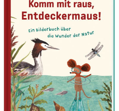 KOMM MIT RAUS, ENTDECKERMAUS